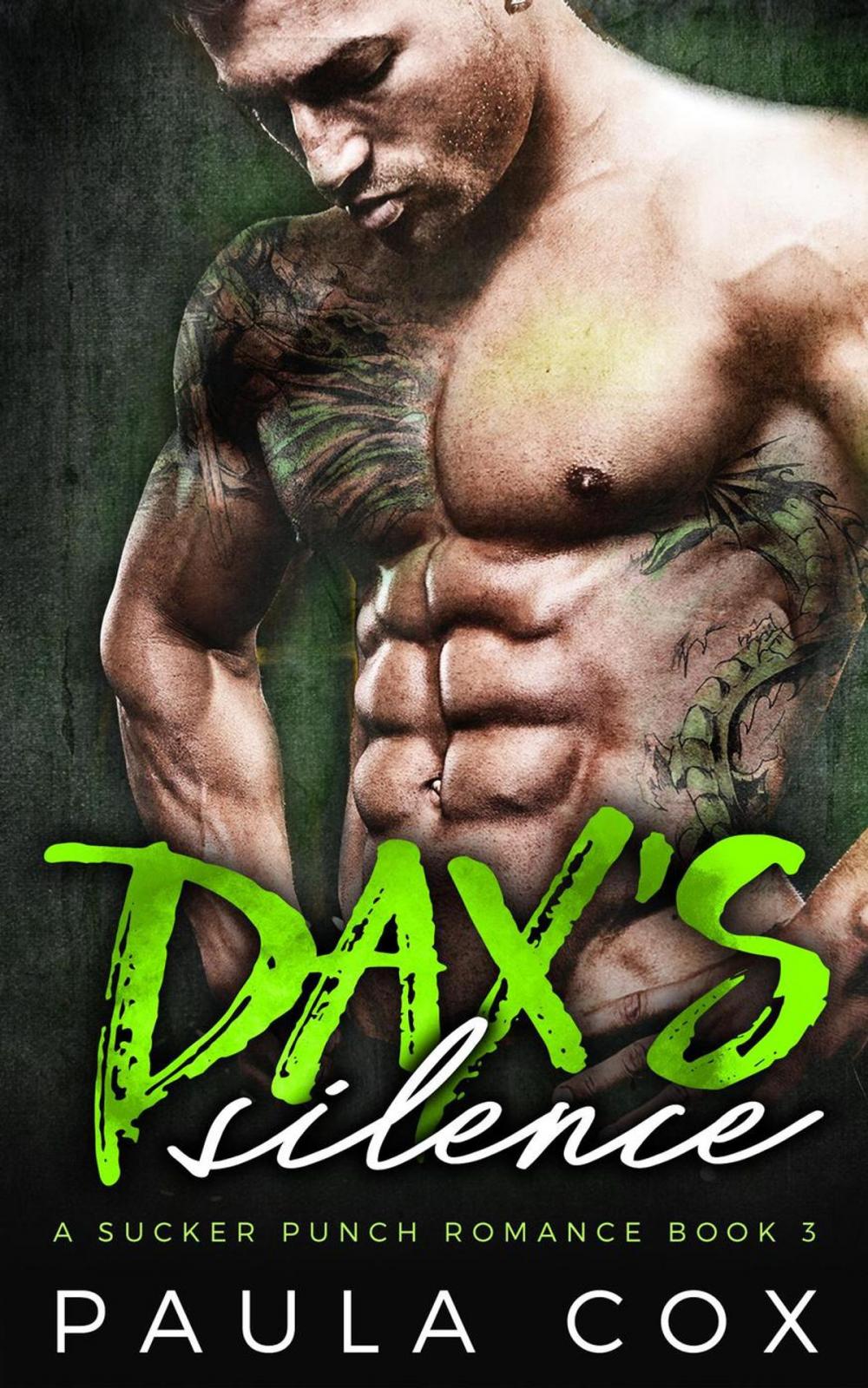 Big bigCover of Dax's Silence: A Bad Boy MMA Fighter Romance