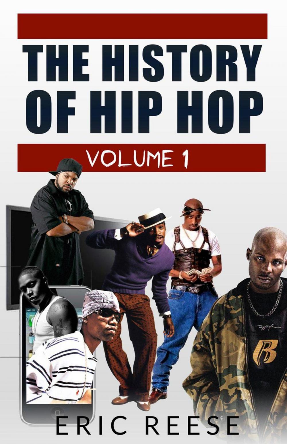 Big bigCover of The History of Hip Hop