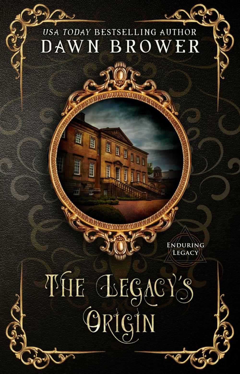 Big bigCover of The Legacy's Origin