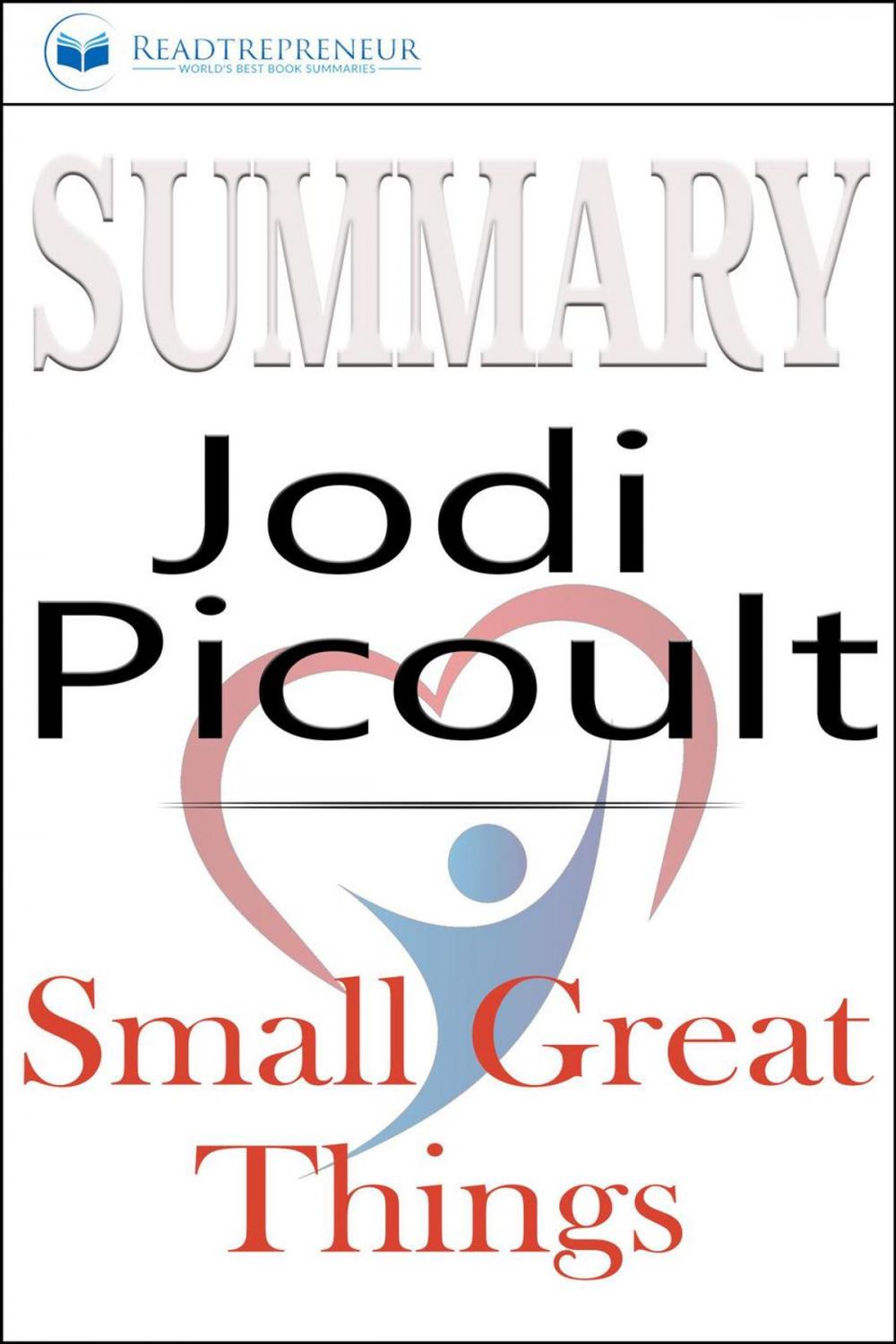 Big bigCover of Summary of Small Great Things: A Novel by Jodi Picoult