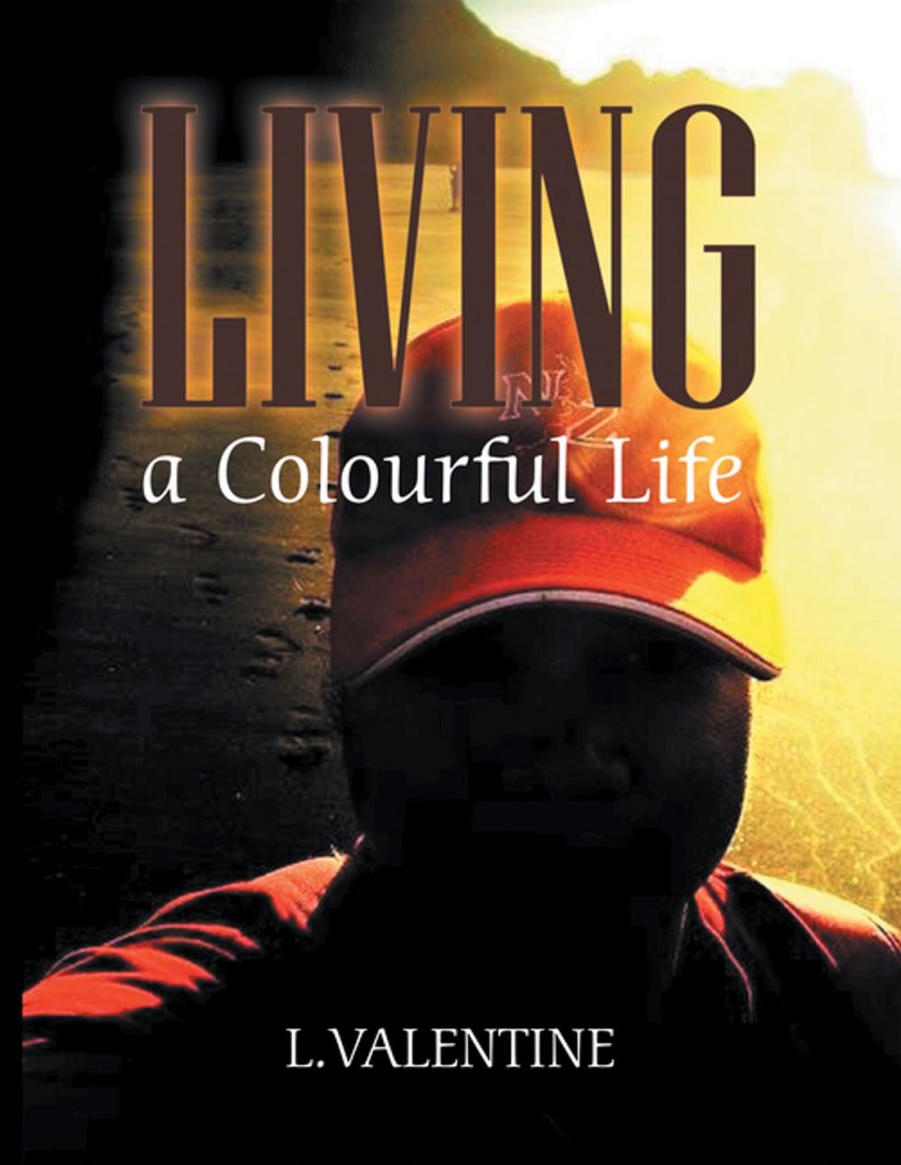 Big bigCover of Living a Colourful Life