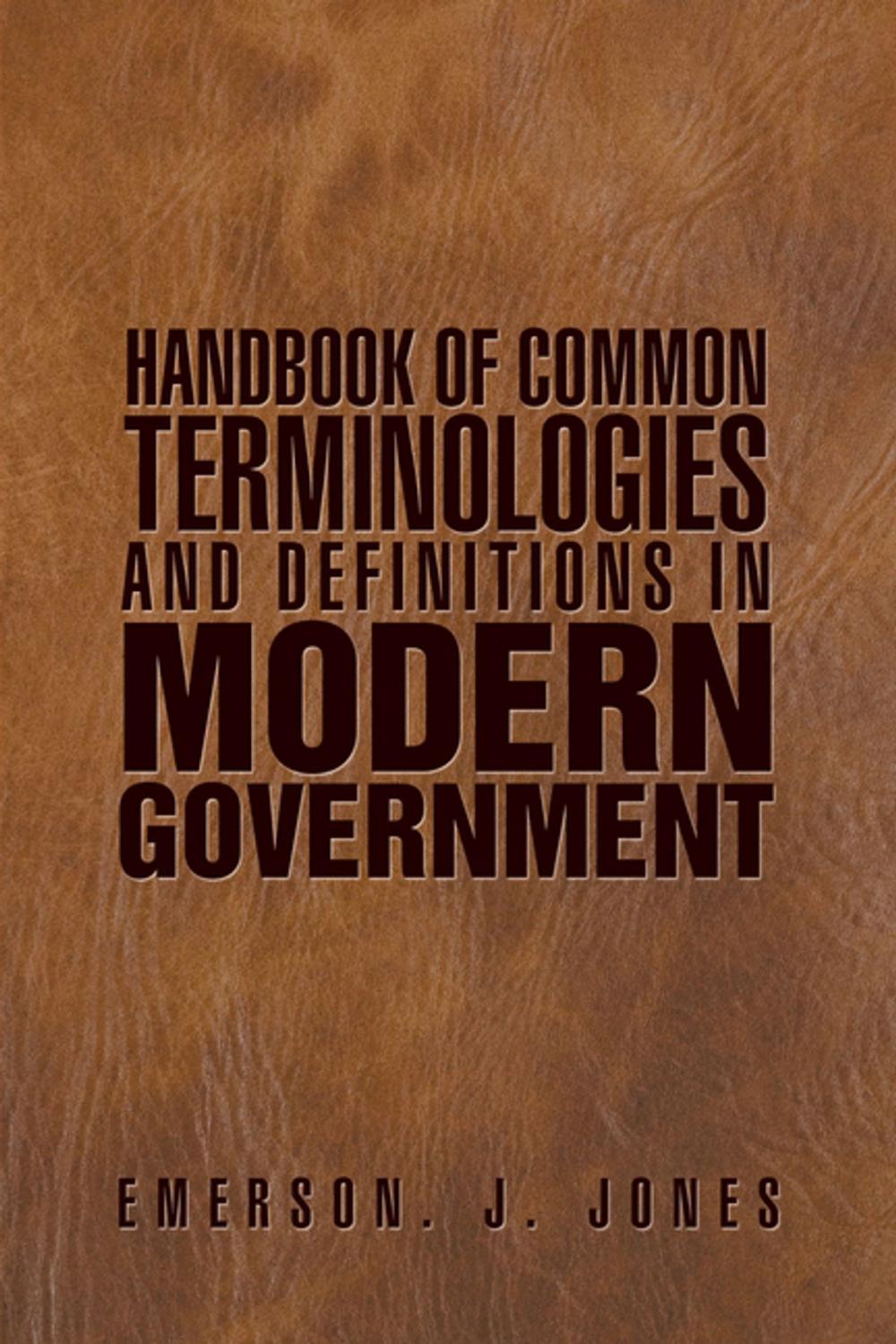 Big bigCover of Handbook of Common Terminologies and Definitions in Modern Government