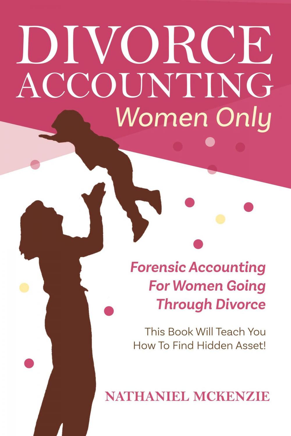 Big bigCover of Divorce Accounting Women Only