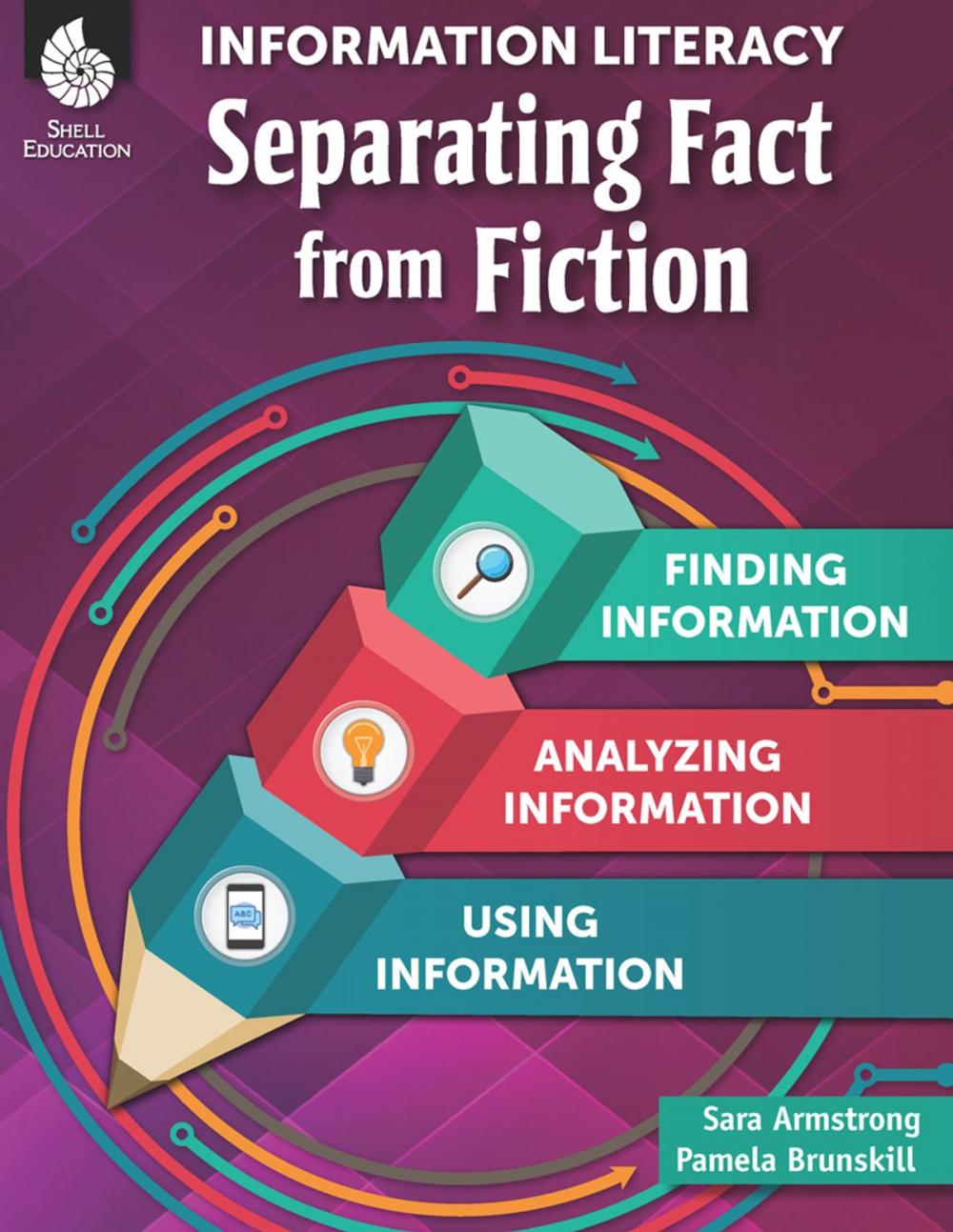 Big bigCover of Information Literacy: Separating Fact from Fiction