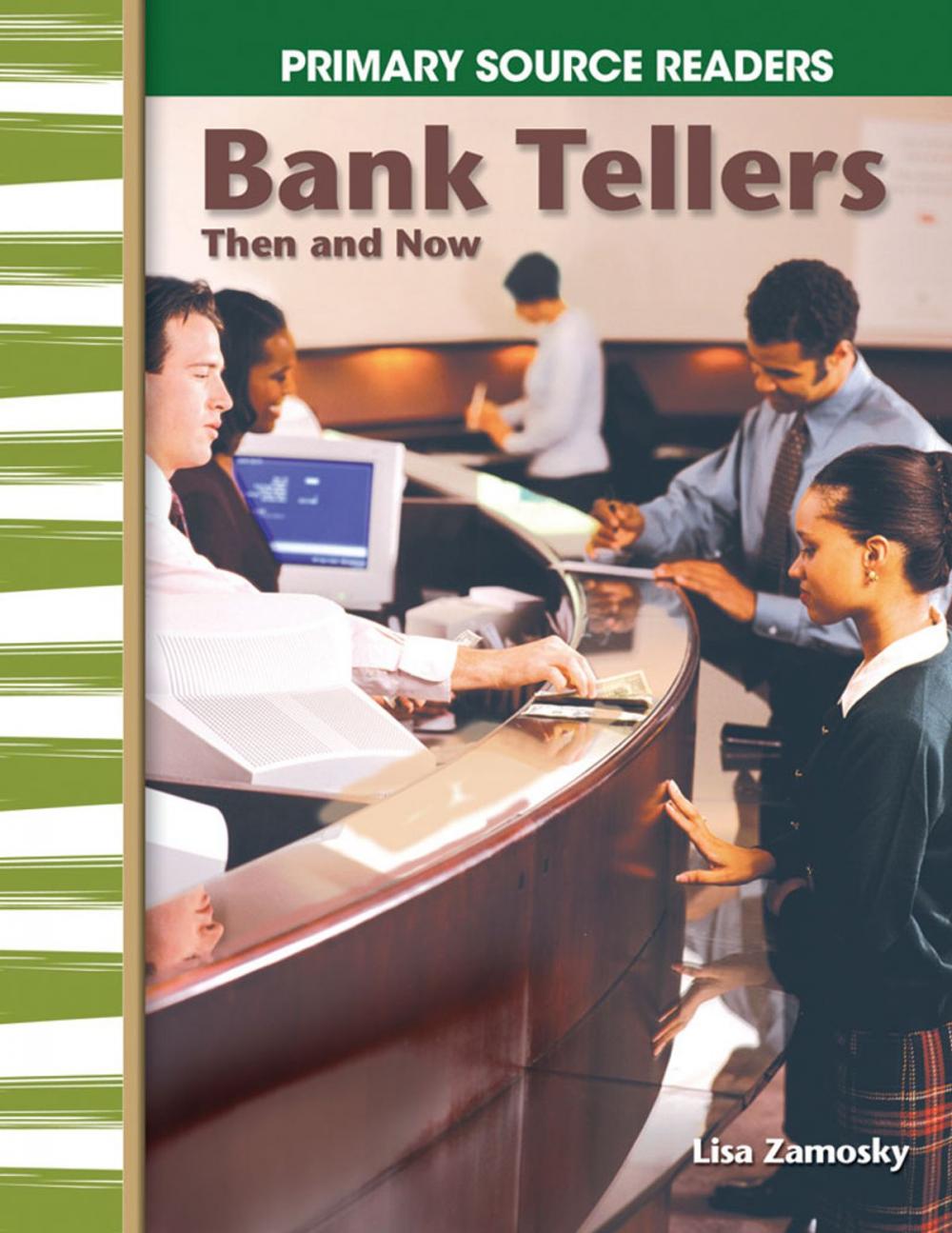 Big bigCover of Bank Tellers Then and Now