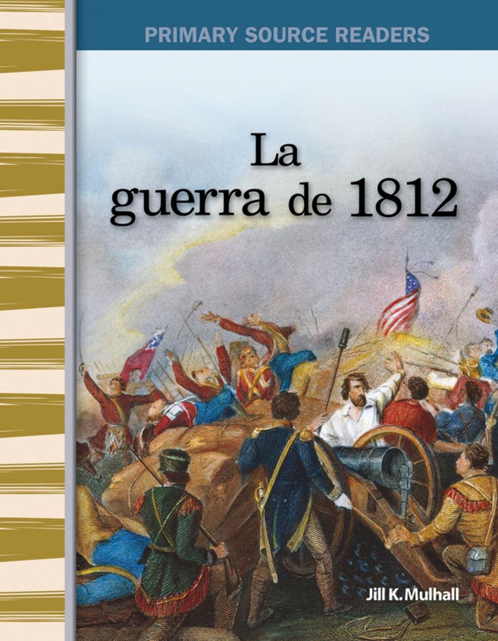 Big bigCover of La guerra de 1812