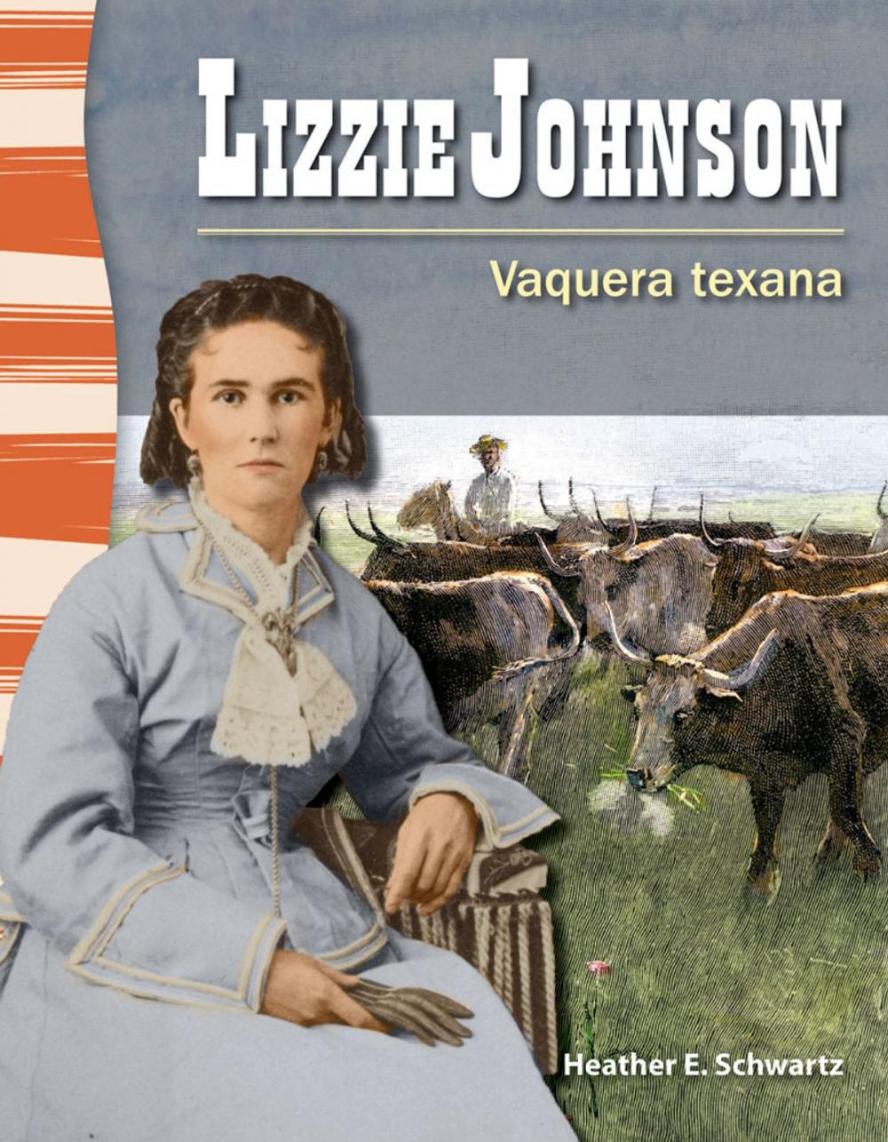 Big bigCover of Lizzie Johnson: Vaquera texana
