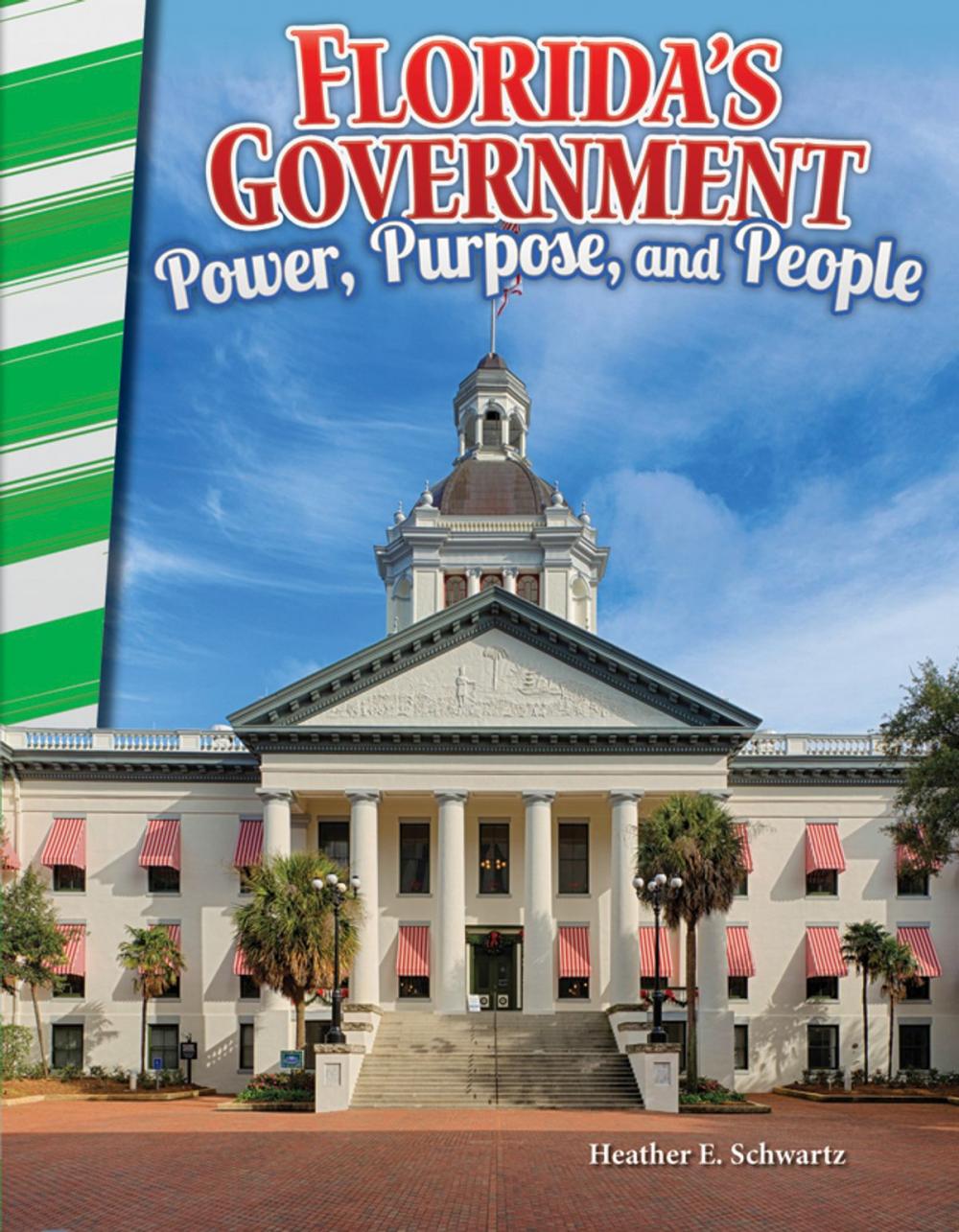 Big bigCover of Florida's Government: Power, Purpose, and People