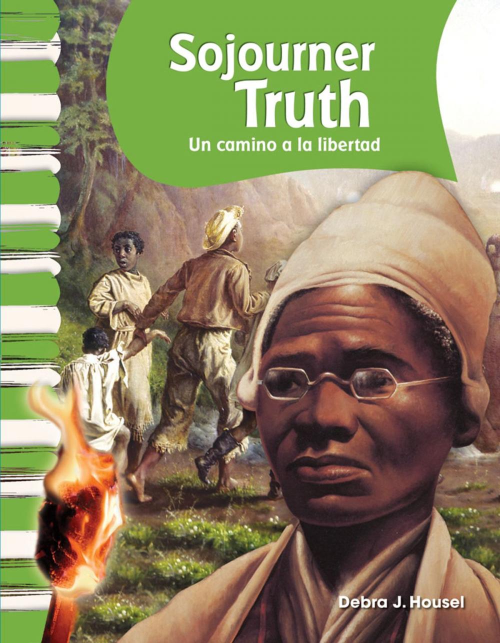 Big bigCover of Sojourner Truth: Un camino a la libertad