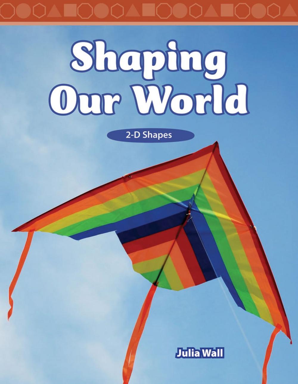 Big bigCover of Shaping Our World