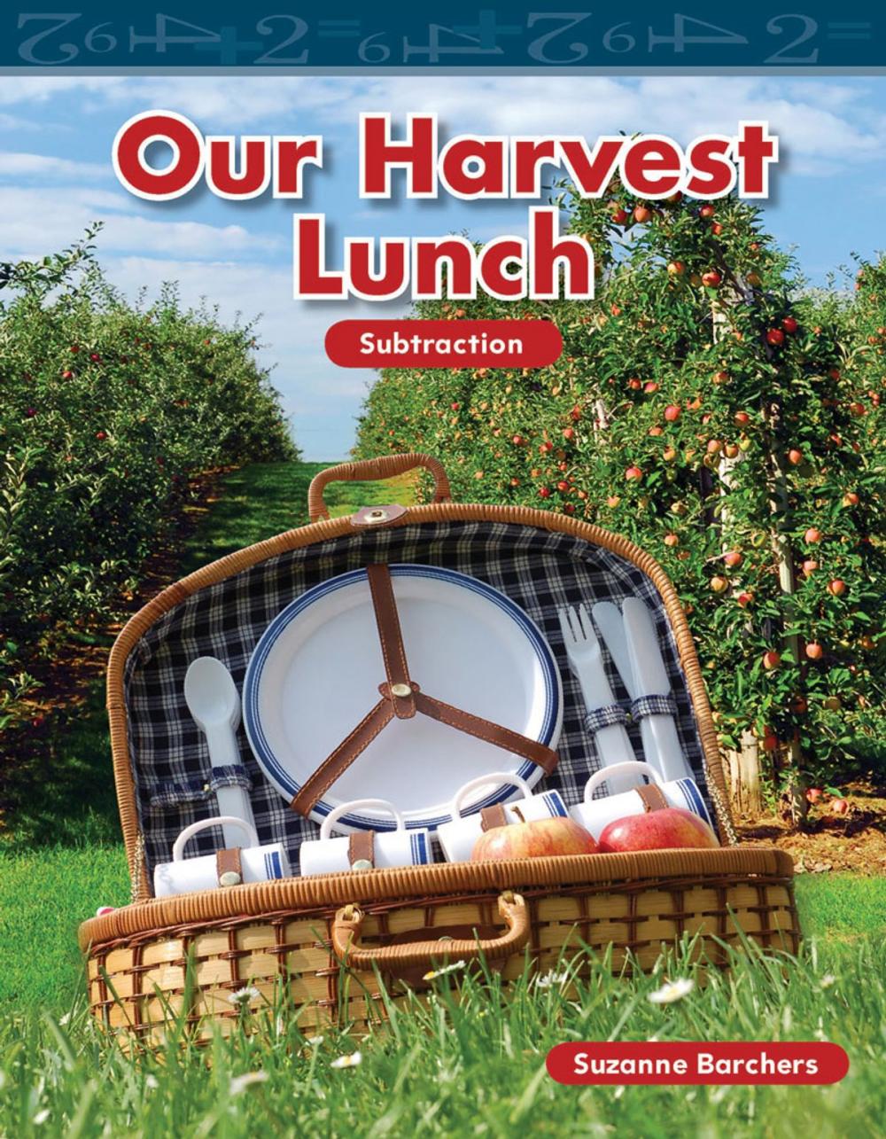 Big bigCover of Our Harvest Lunch