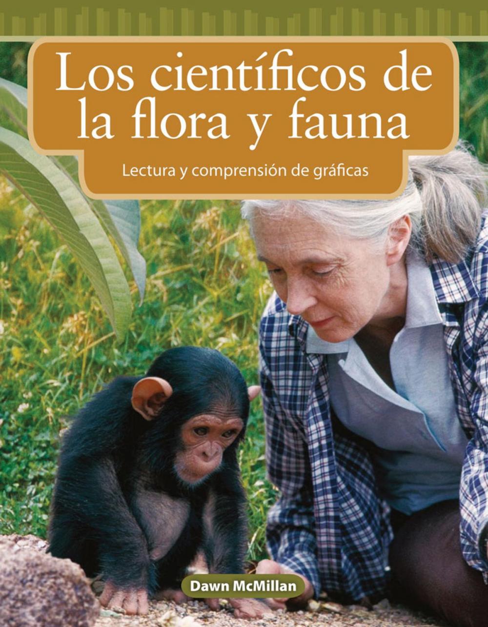 Big bigCover of Los científicos de la flora y fauna