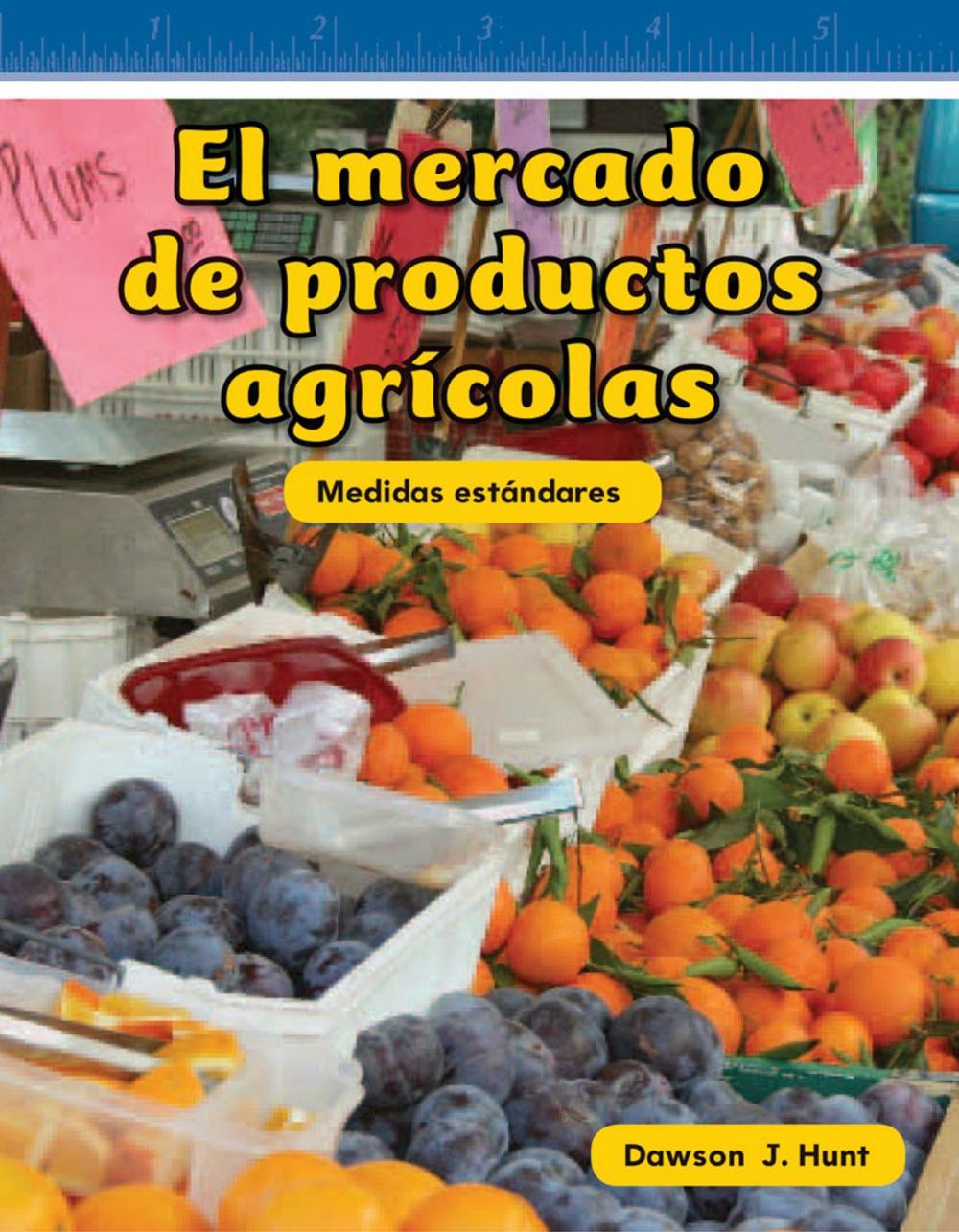 Big bigCover of El mercado de productos agrícolas