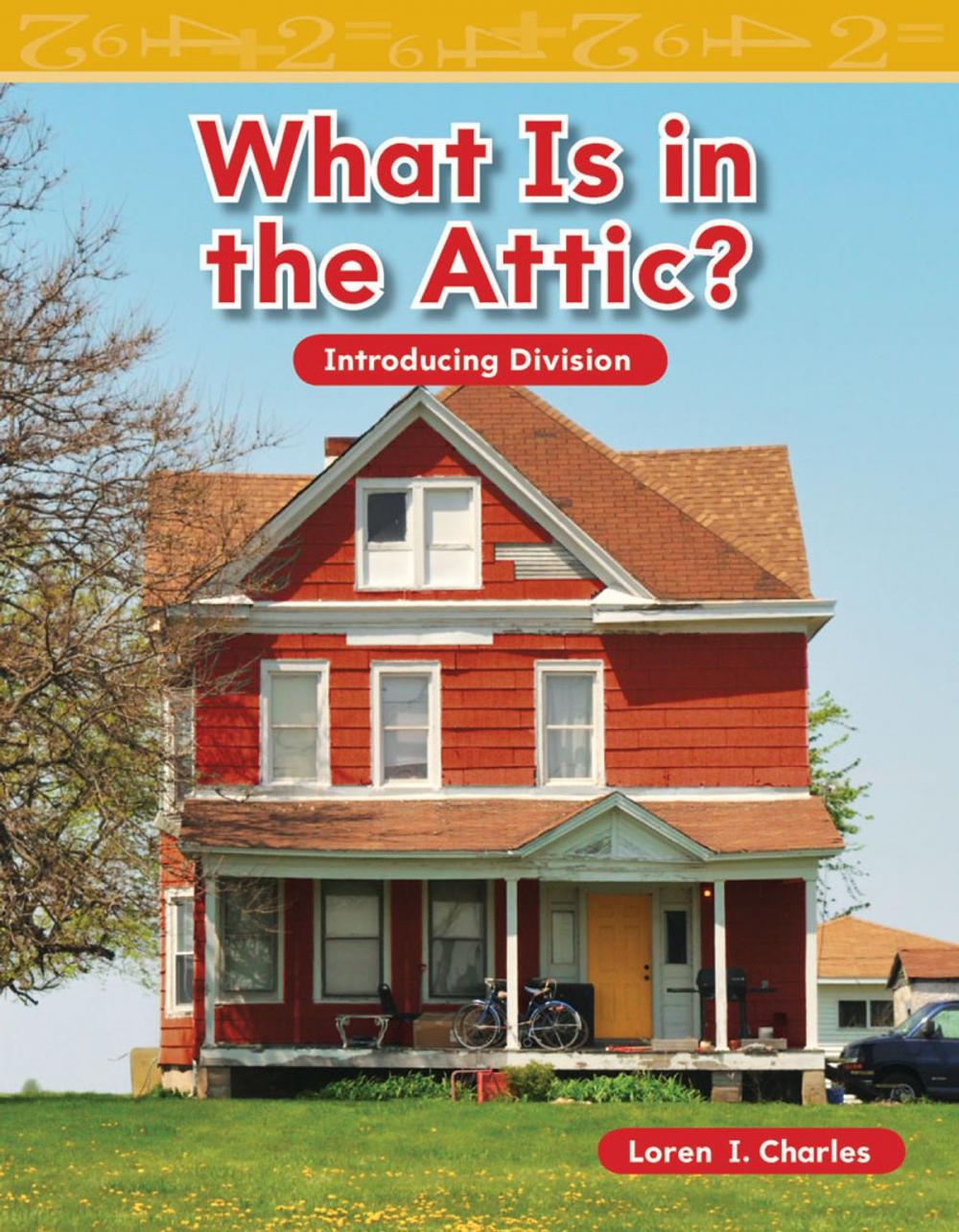 Big bigCover of What Is in the Attic?