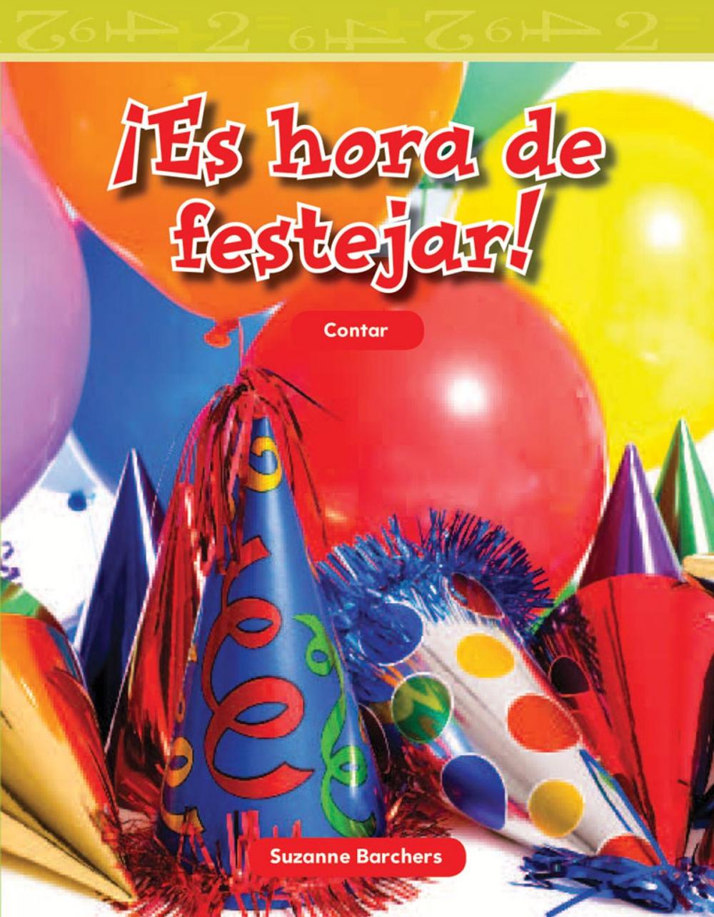 Big bigCover of ¡Es hora de festejar!