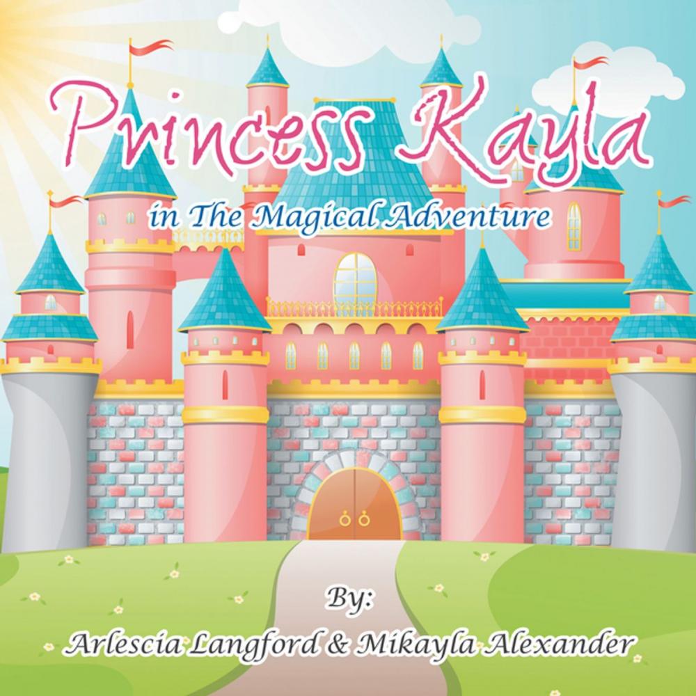 Big bigCover of Princess Kayla in the Magical Adventure