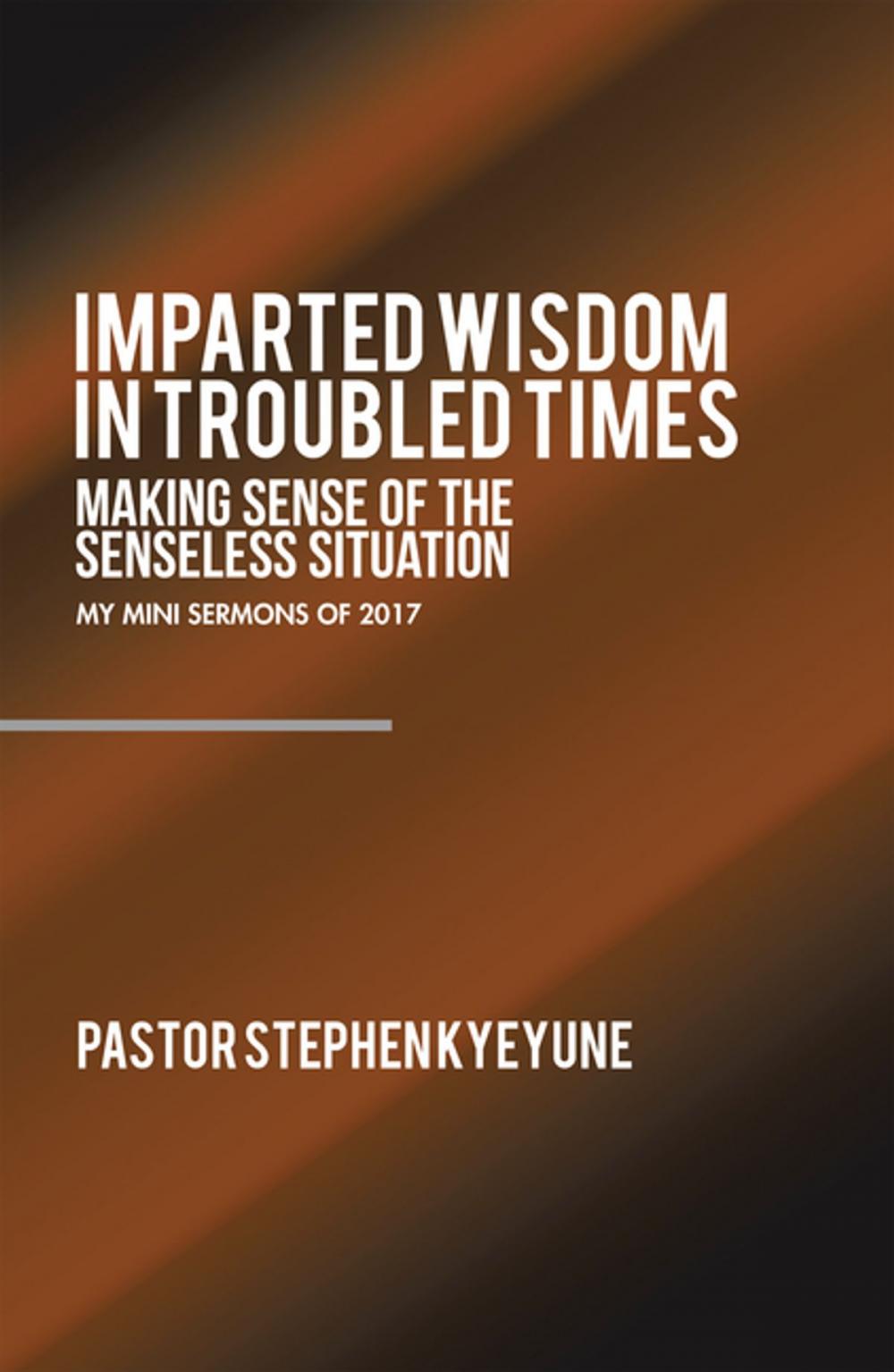 Big bigCover of Imparted Wisdom in Troubled Times