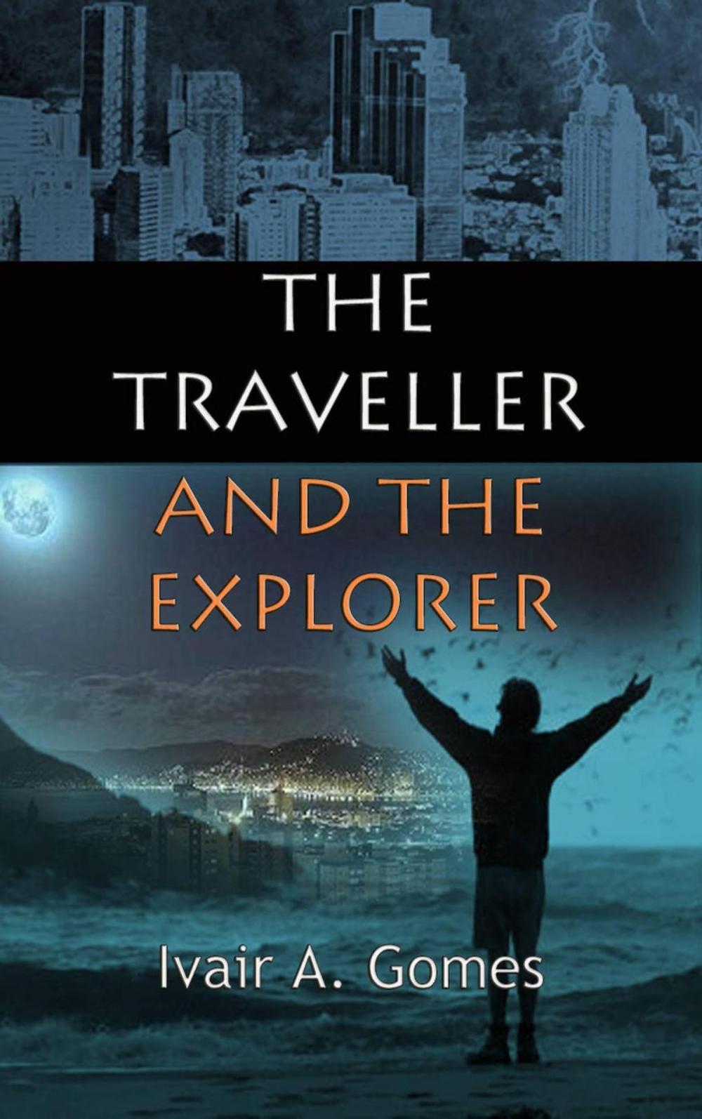 Big bigCover of The Traveller And The Explorer