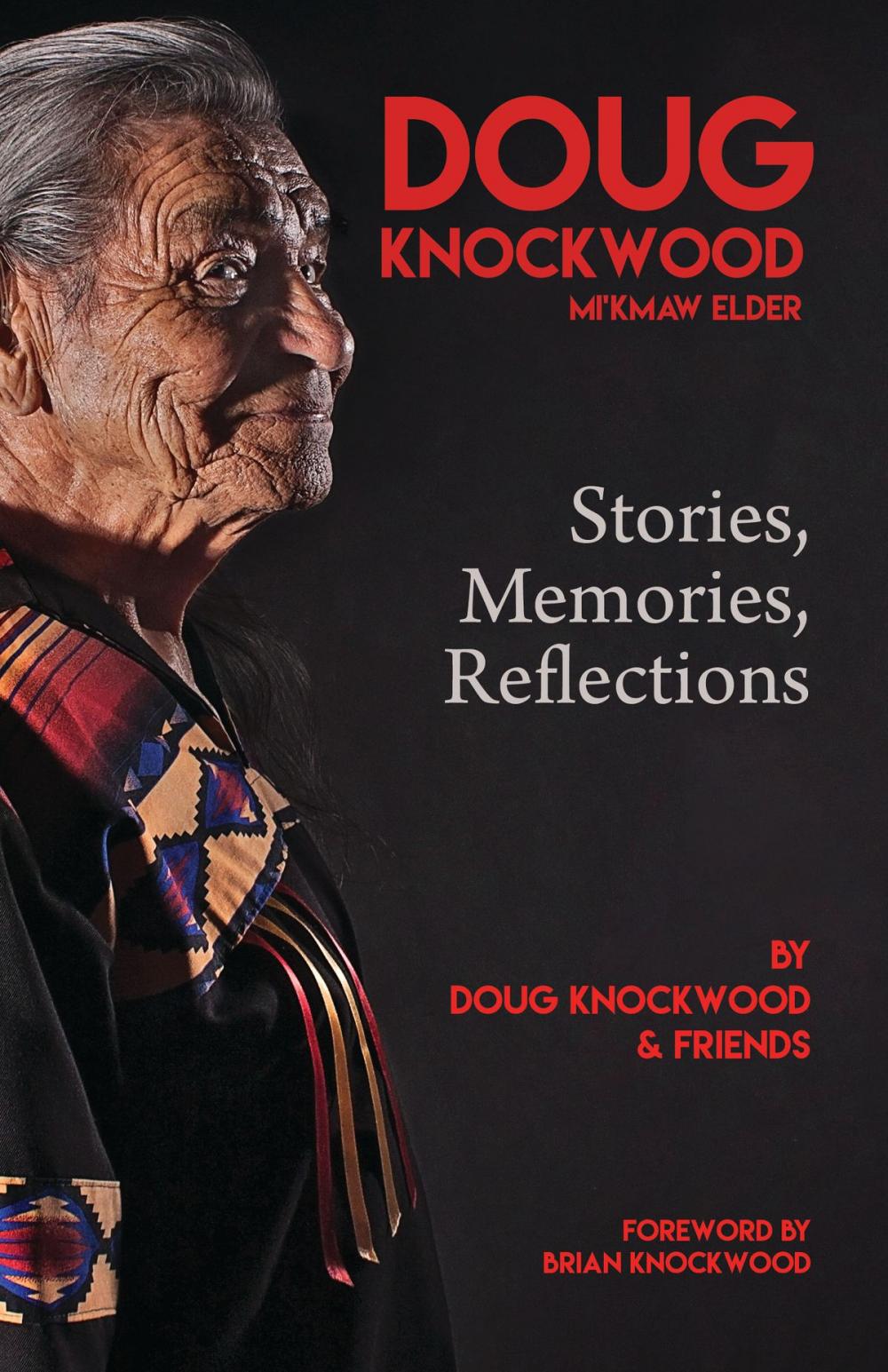 Big bigCover of Doug Knockwood, Mi’kmaw Elder