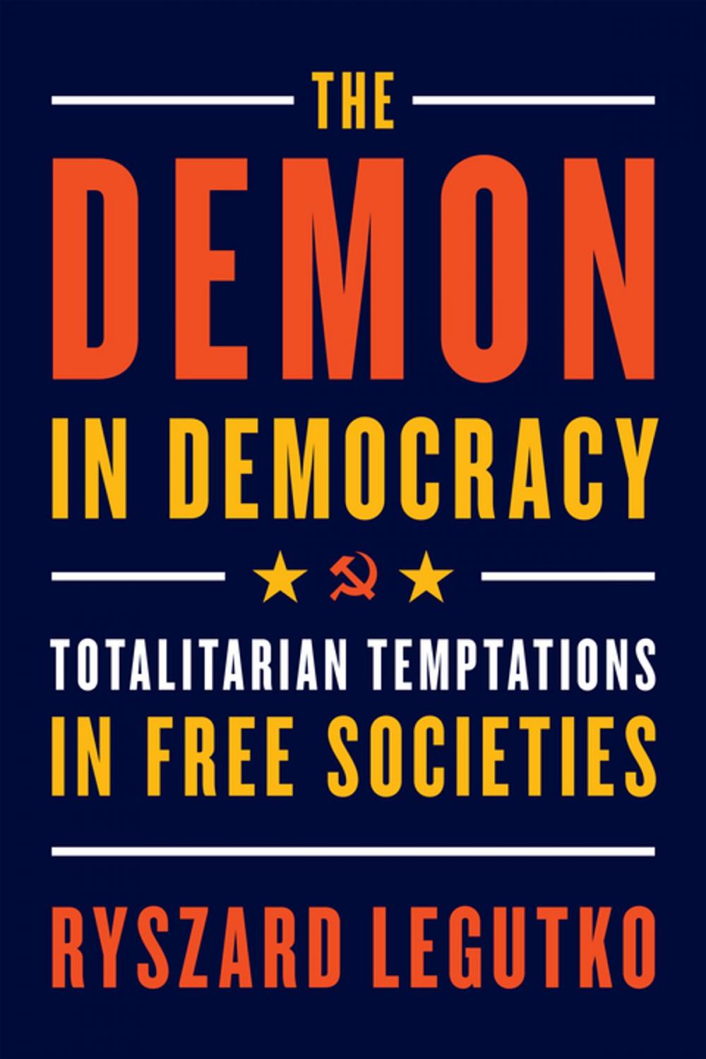 Big bigCover of The Demon in Democracy