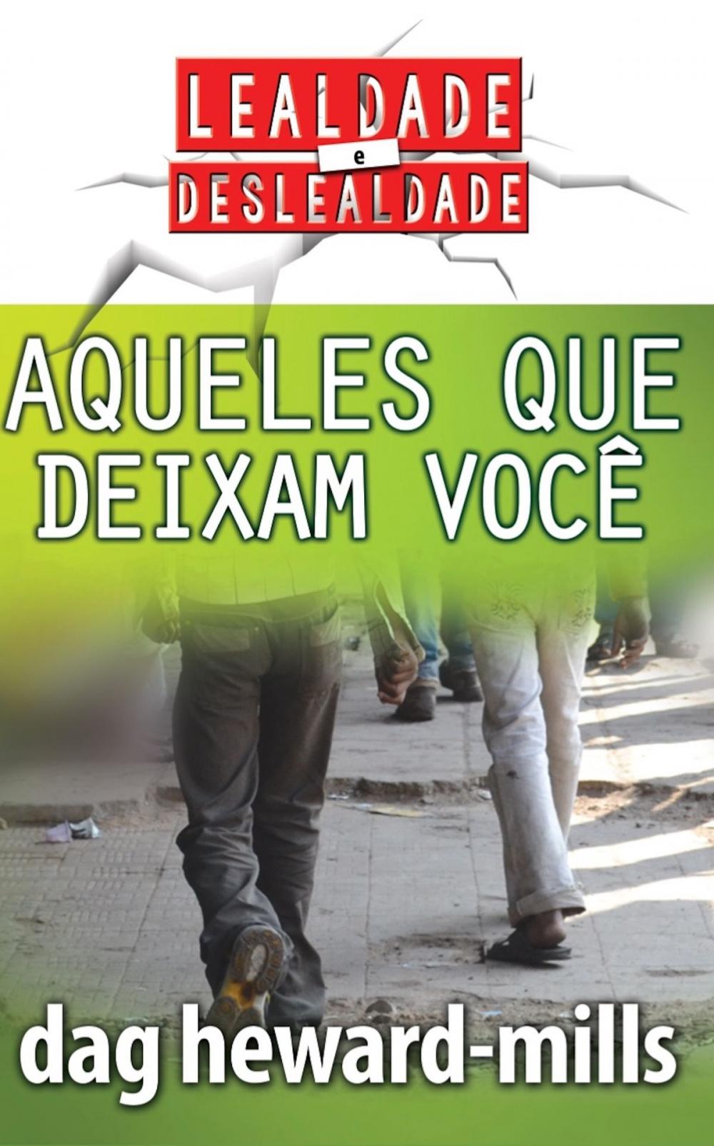 Big bigCover of Aqueles que deixam você