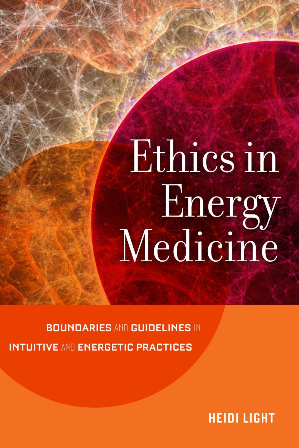 Big bigCover of Ethics in Energy Medicine