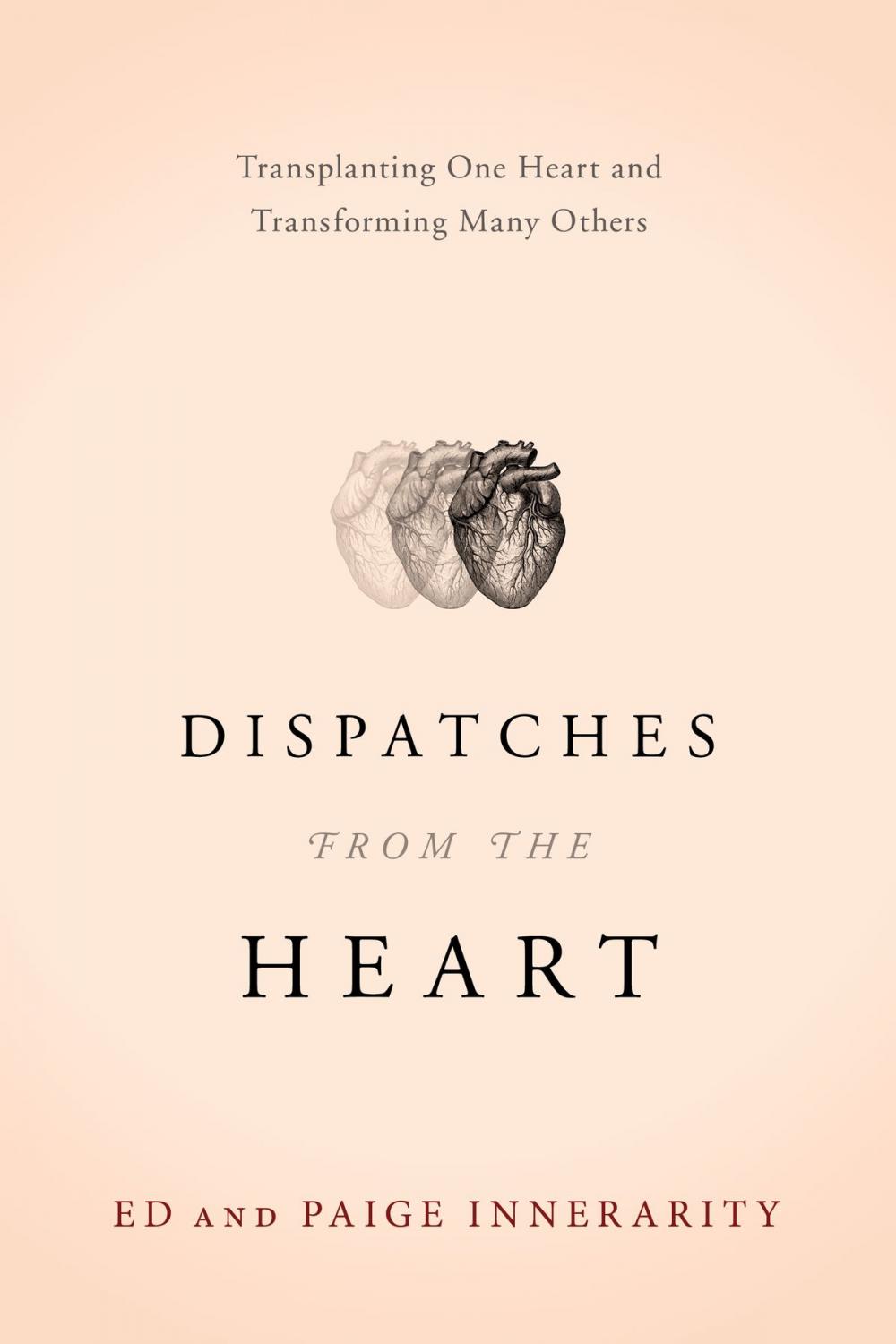 Big bigCover of Dispatches from the Heart