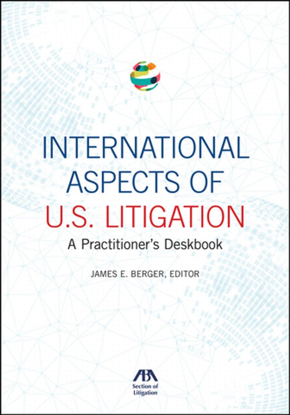 Big bigCover of International Aspects of U.S. Litigation