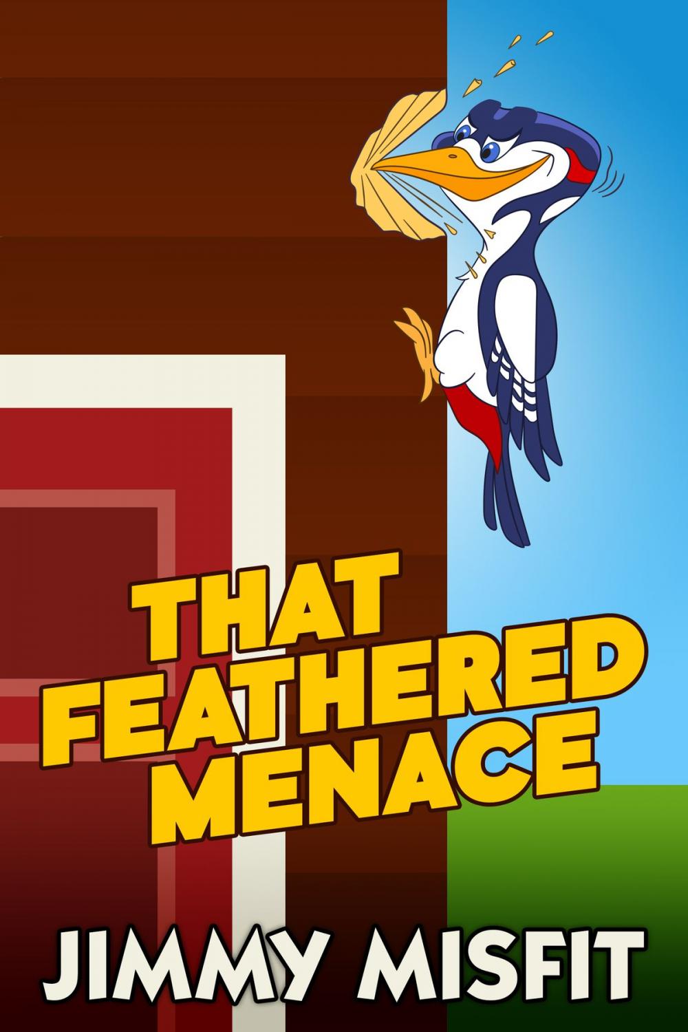 Big bigCover of That Feathered Menace