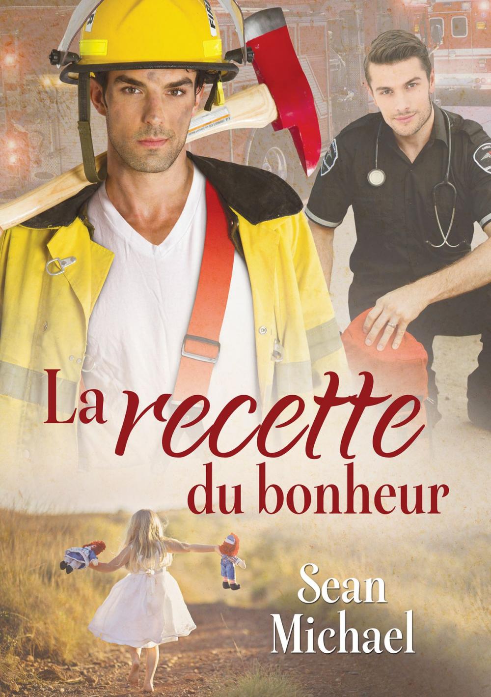 Big bigCover of La recette du bonheur