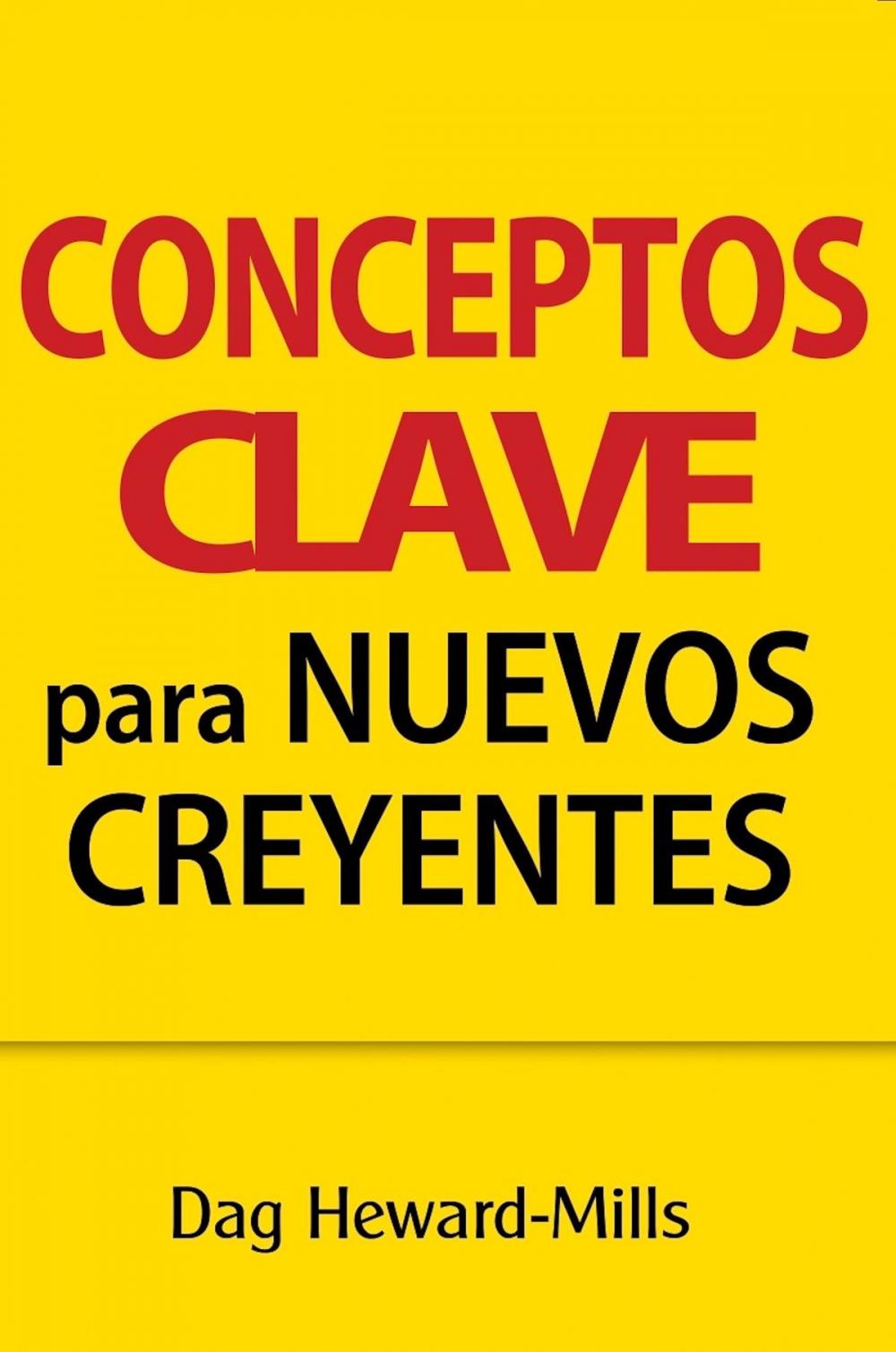 Big bigCover of Conceptos clave para nuevos creyentes