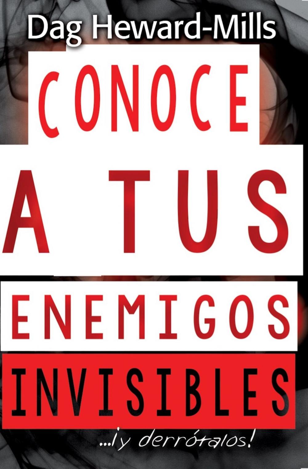 Big bigCover of Conoce a tus enemigos invisibles... ¡y derrótalos!