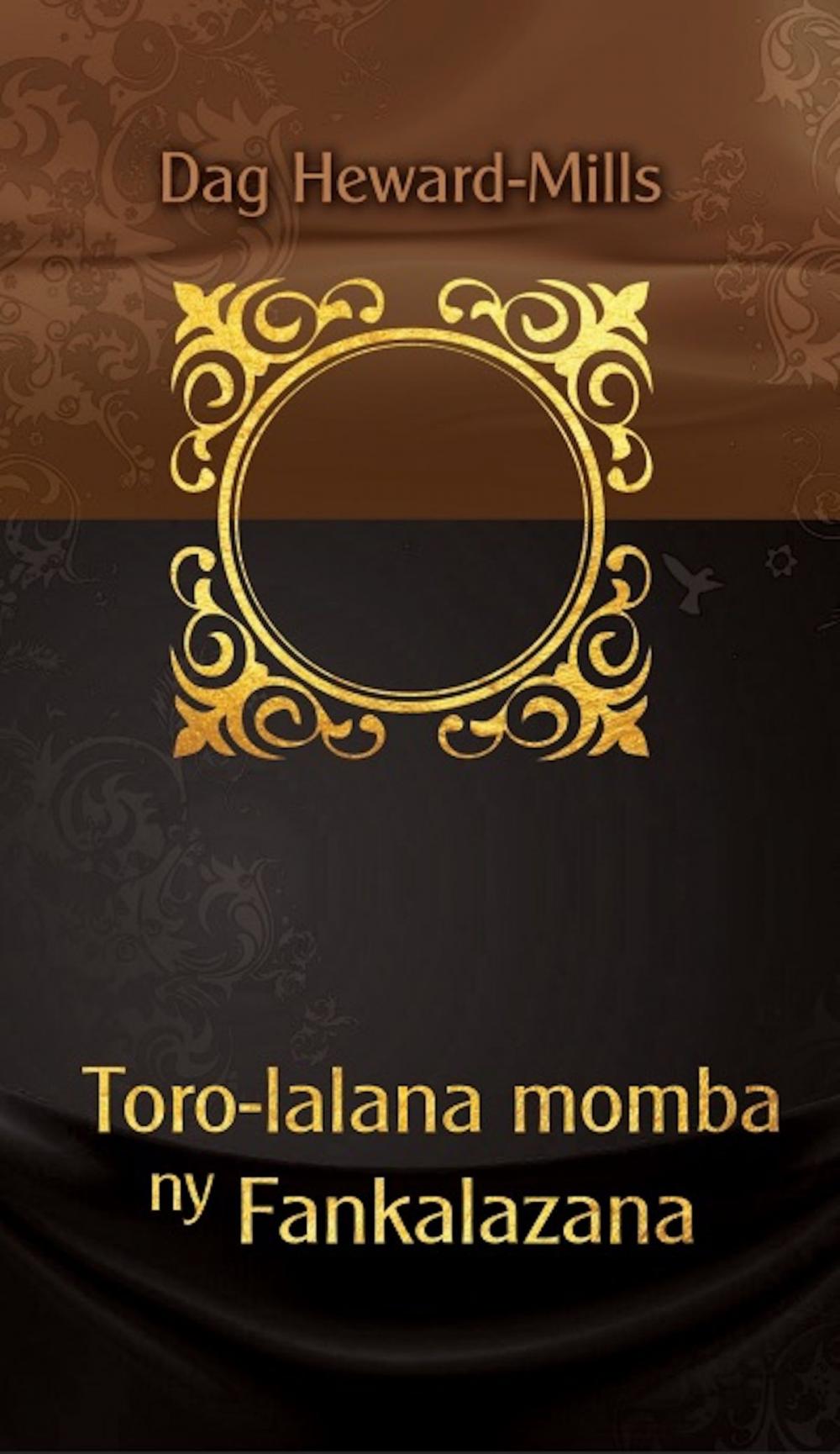 Big bigCover of Toro-lalana momba ny Fankalazana