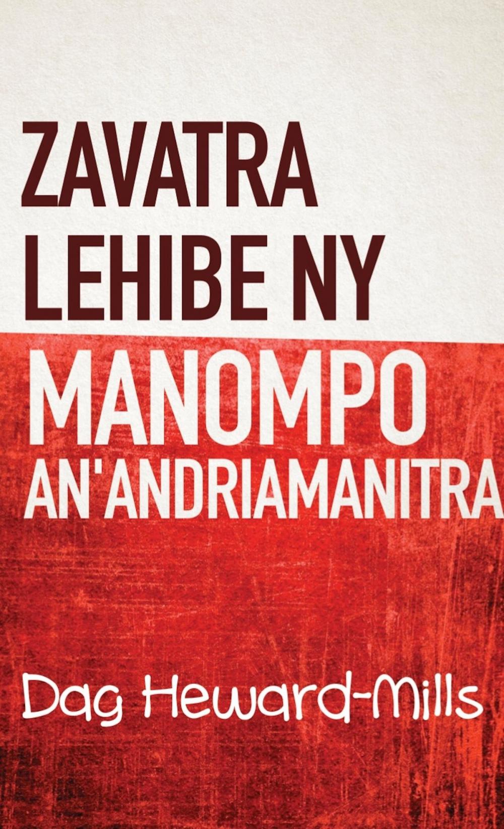 Big bigCover of Zavatra Lehibe Ny Manompo An'andriamanitra