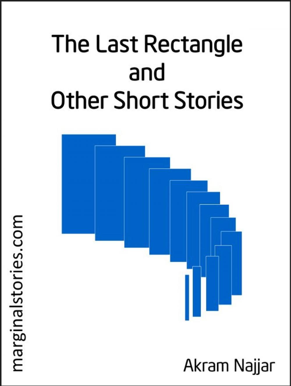 Big bigCover of The Last Rectangle and other Short Stories