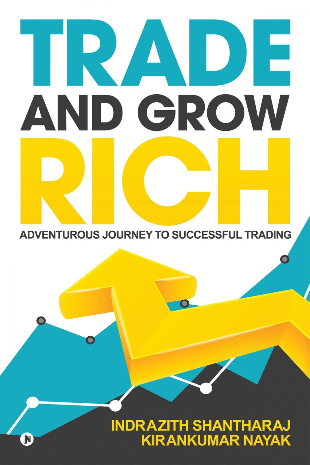 Big bigCover of Trade and Grow Rich