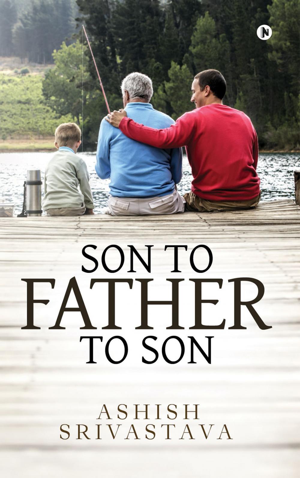 Big bigCover of SON TO FATHER TO SON