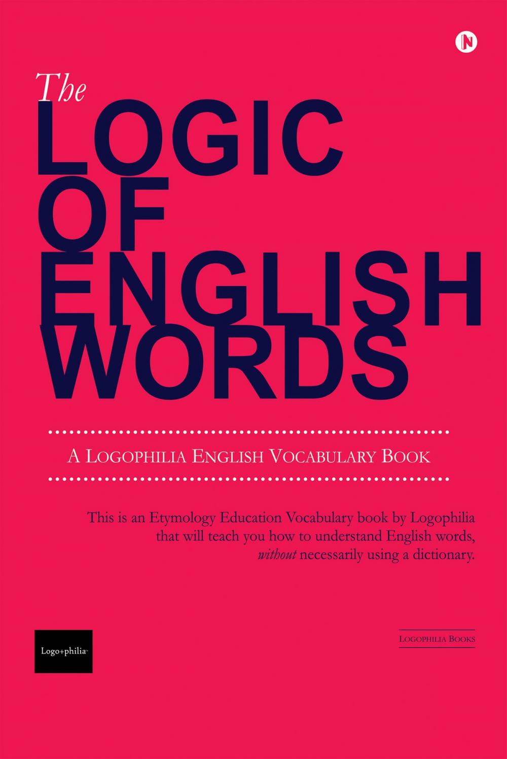 Big bigCover of The Logic of English Words