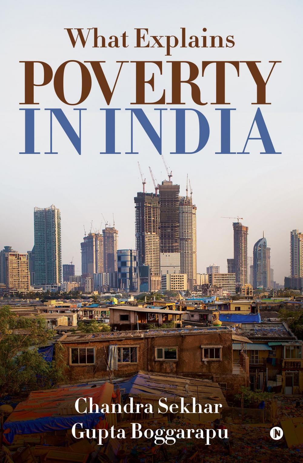 Big bigCover of What Explains Poverty in India