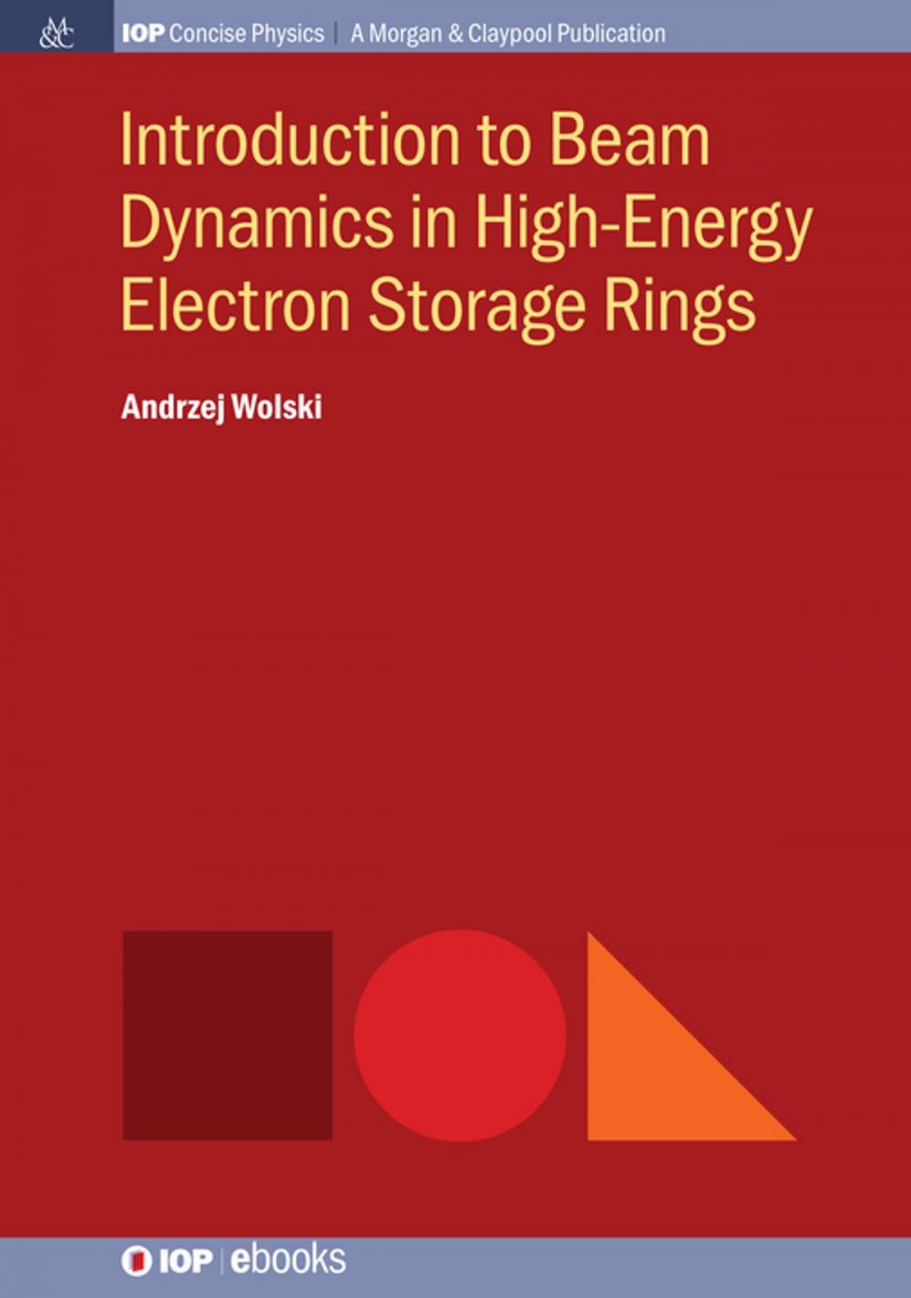 Big bigCover of Introduction to Beam Dynamics in High-Energy Electron Storage Rings