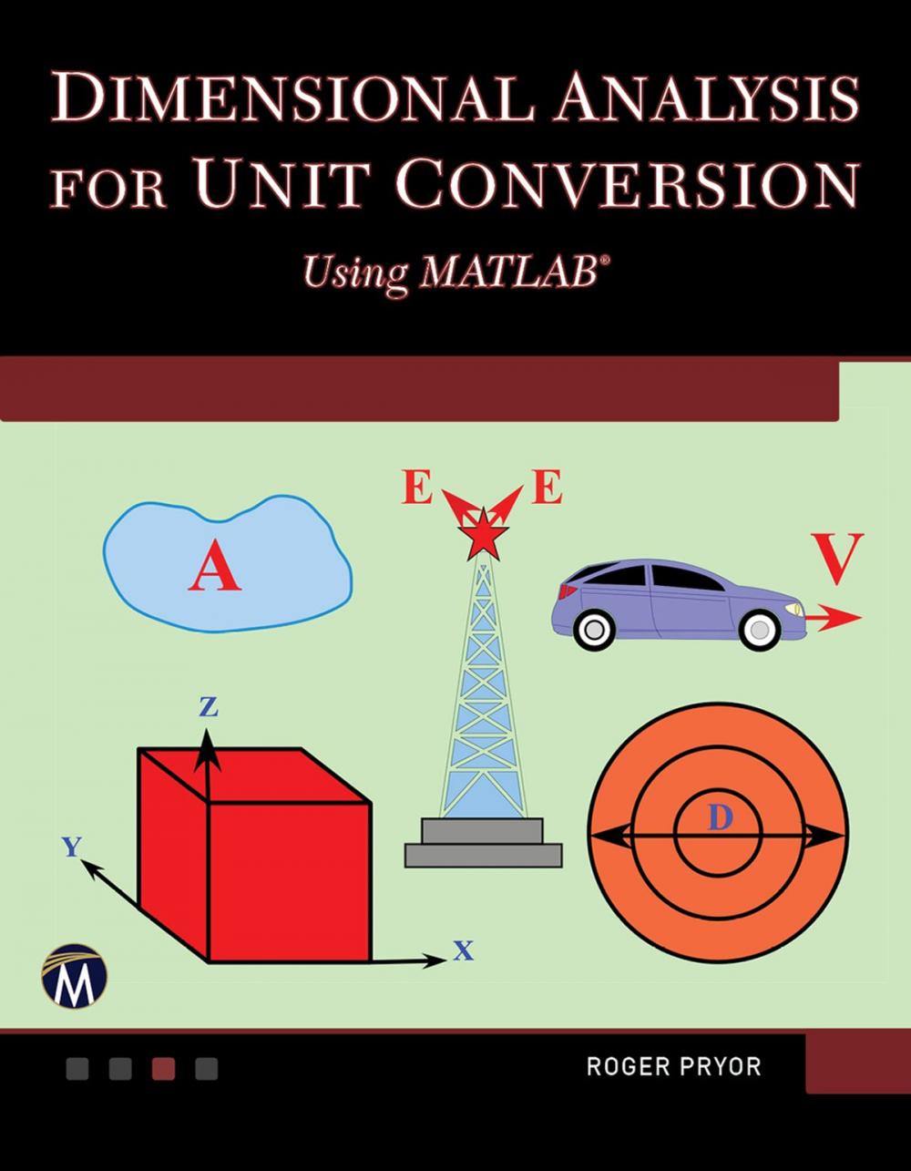 Big bigCover of Dimensional Analysis for Unit Conversions Using MATLAB