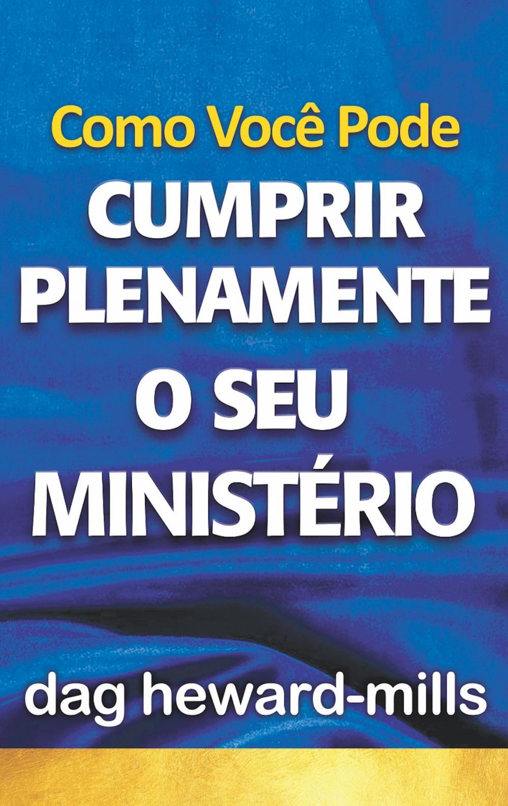 Big bigCover of Como Você Pode Cumprir Plenamente o Seu Ministério