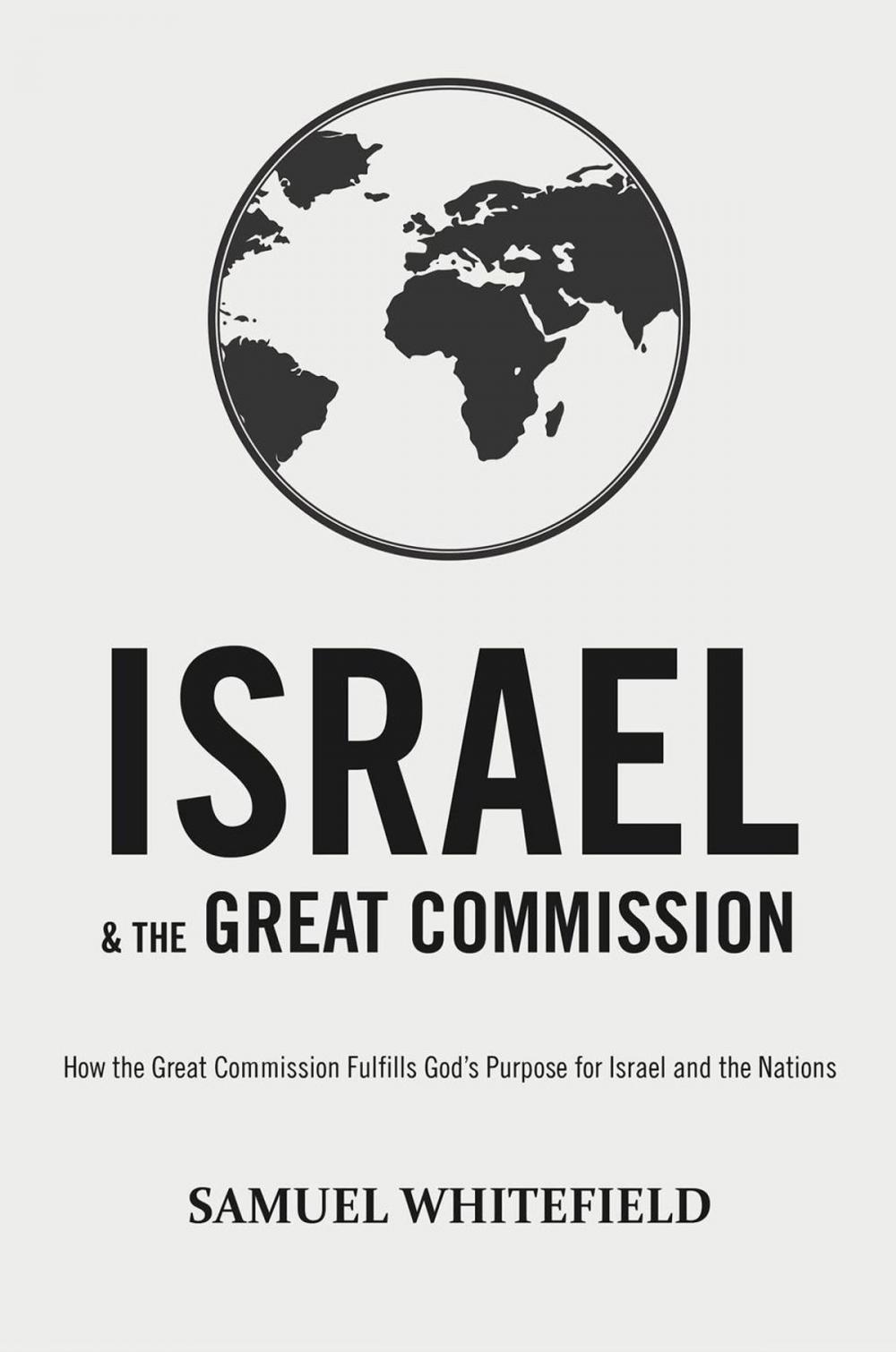 Big bigCover of Israel and the Great Commission