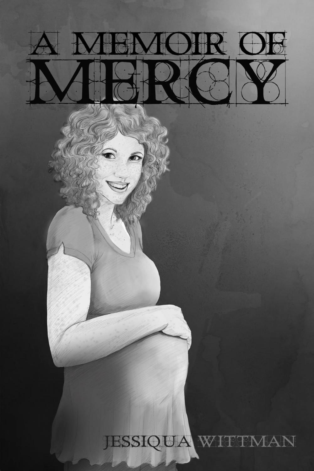 Big bigCover of A Memoir of Mercy