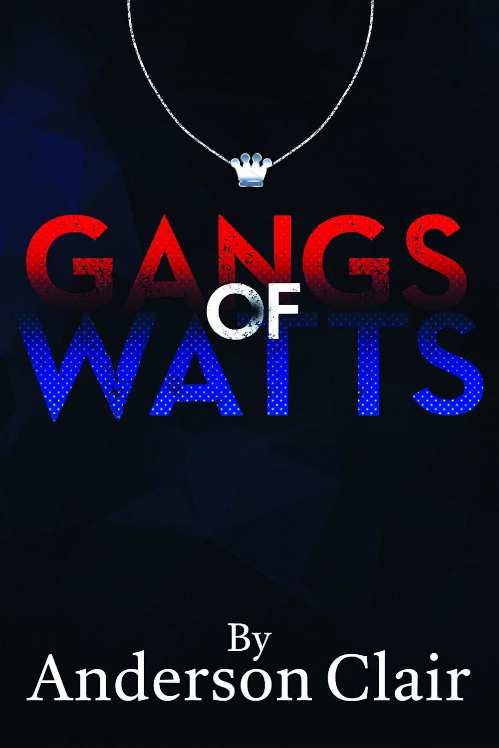 Big bigCover of Gangs of Watts