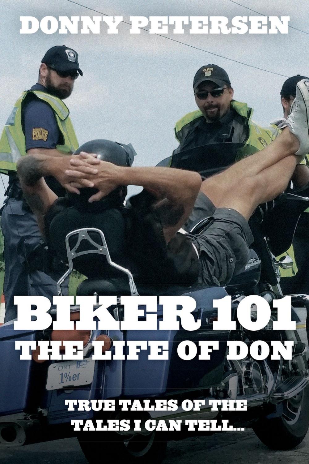 Big bigCover of BIKER 101: The Life of Don