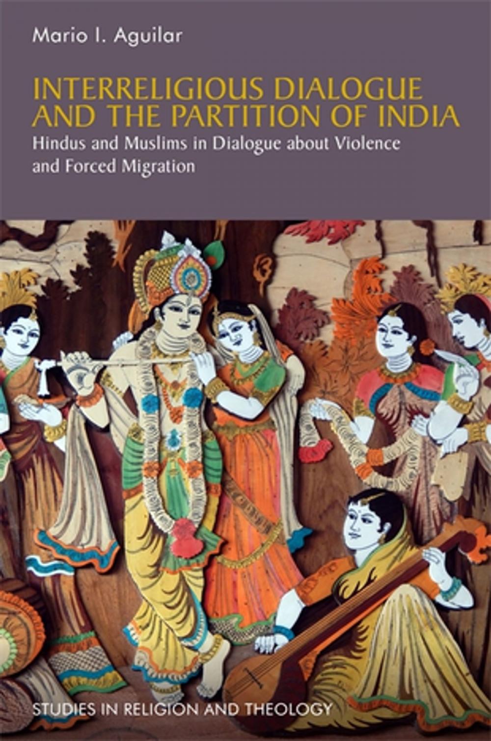 Big bigCover of Interreligious Dialogue and the Partition of India