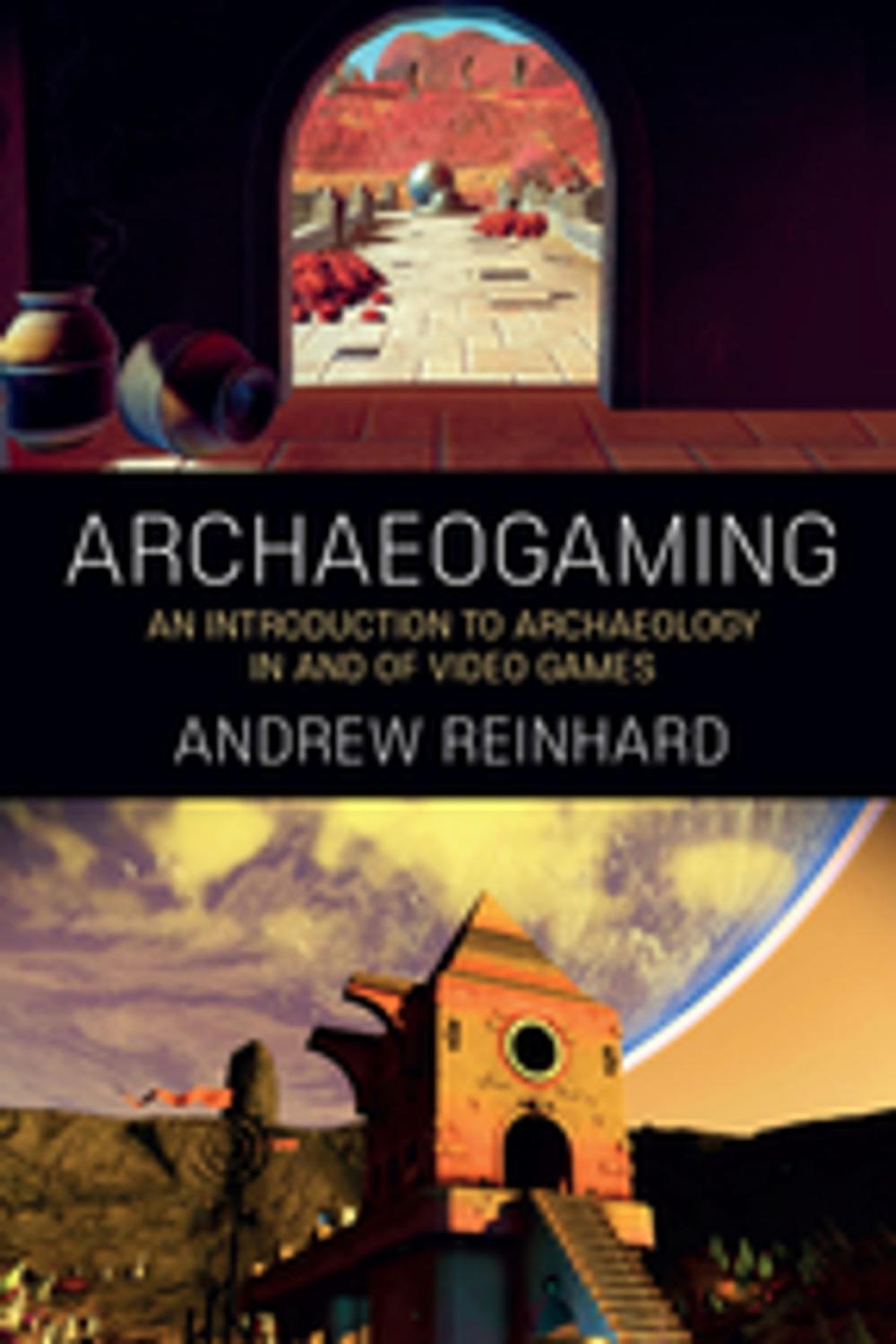 Big bigCover of Archaeogaming