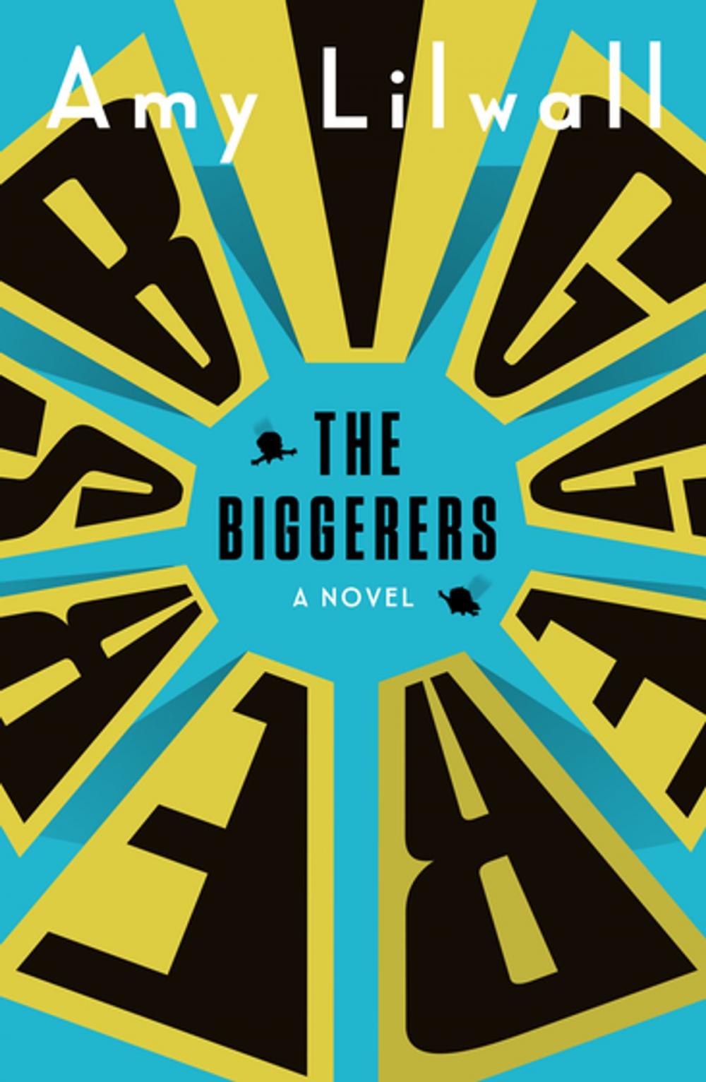 Big bigCover of The Biggerers