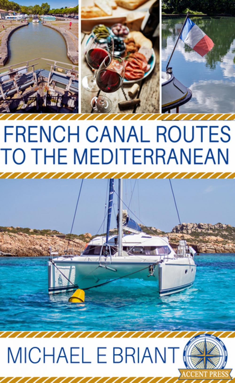 Big bigCover of French Canal Routes to the Mediterranean